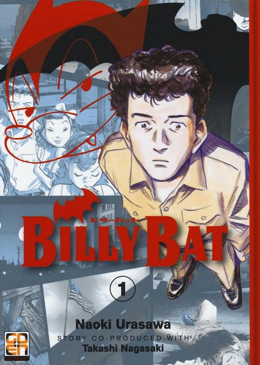 Billy Bat. Vol. 1 - Naoki Urasawa,Takashi Nagasaki - copertina