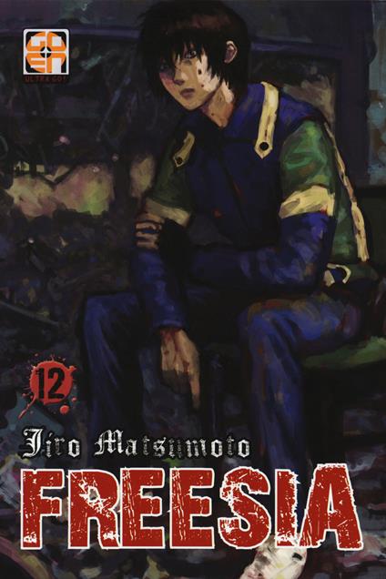 Freesia. Vol. 12 - Jiro Matsumoto - copertina