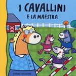 I cavallini e la maestra