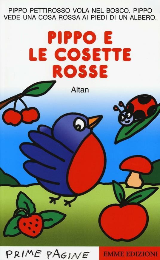 Pippo e le cosette rosse. Stampatello maiuscolo. Ediz. illustrata - Altan - copertina