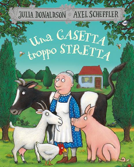 Una casetta troppo stretta - Julia Donaldson - copertina