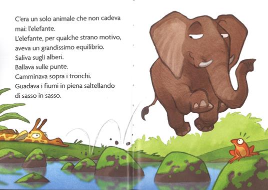 L' elefante che non cadeva mai. Ediz. a colori - Beniamino Sidoti - 2