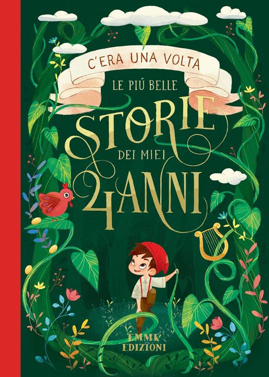 C'era una volta. Le più belle storie dei miei 4 anni. Ediz. a colori - copertina