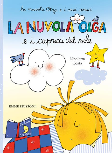 La nuvola Olga e i capricci del sole. Ediz. a colori - Nicoletta Costa - copertina