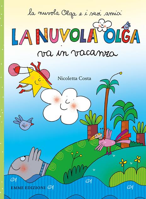 La nuvola Olga va in vacanza. Ediz. a colori - Nicoletta Costa - copertina