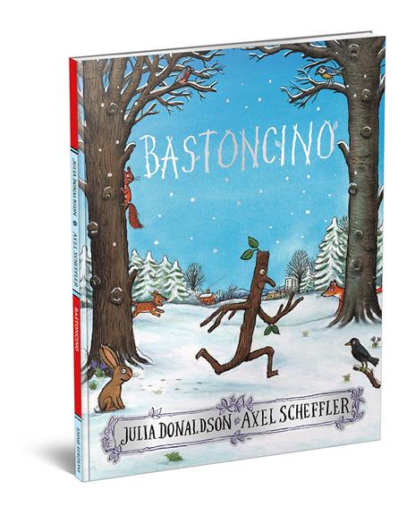 Bastoncino. Ediz. a colori - Julia Donaldson - 2