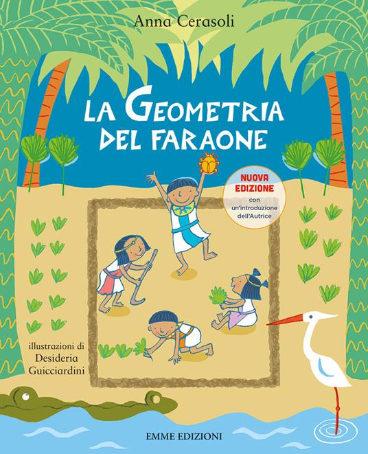 La geometria del faraone. Nuova ediz. - Anna Cerasoli - copertina