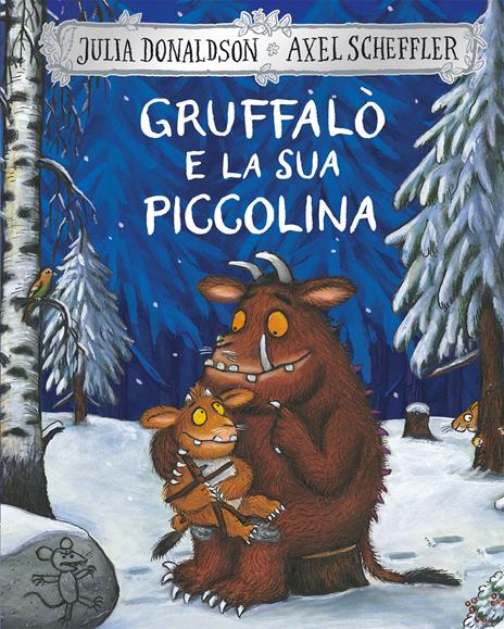 Gruffalò e la sua piccolina. Nuova ediz. - Julia Donaldson - copertina