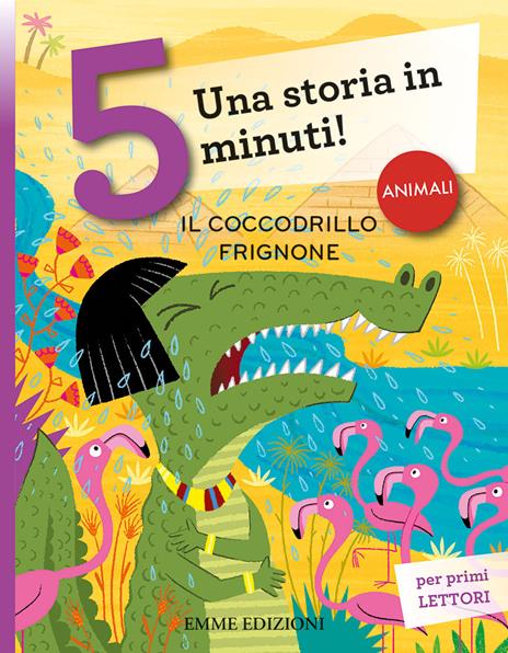 Il coccodrillo frignone. Una storia in 5 minuti! Ediz. a colori - Giuditta Campello - copertina