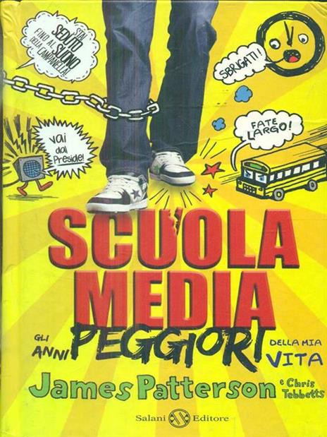 Scuola media. Gli anni peggiori della mia vita - James Patterson,Chris Tebbetts - 3