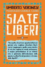 Siate liberi