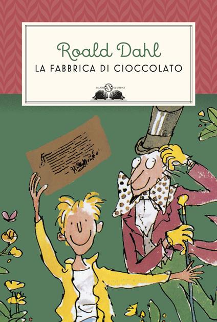 La fabbrica di cioccolato - Roald Dahl,Quentin Blake,Riccardo Duranti - ebook