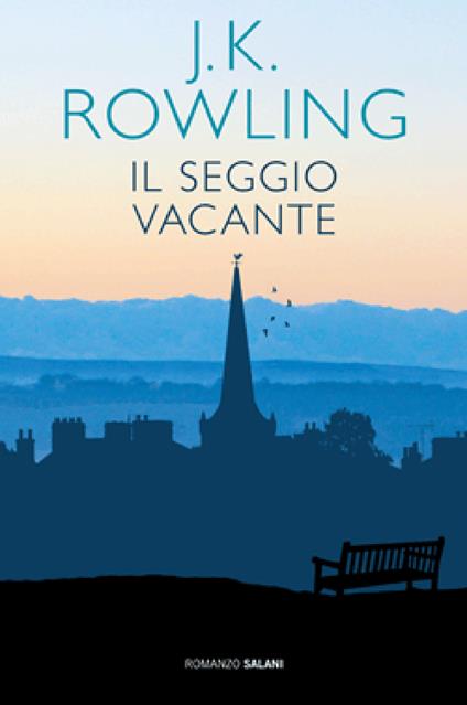 Il seggio vacante - J. K. Rowling,Silvia Piraccini - ebook