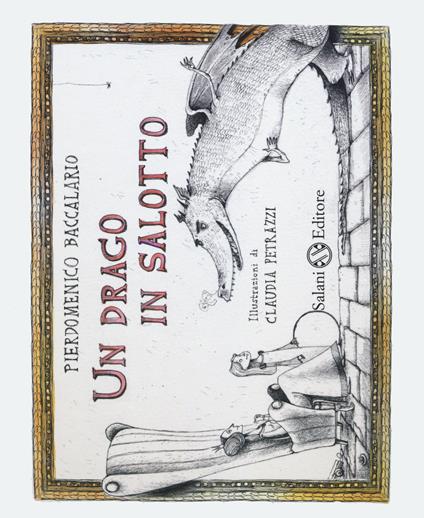 Un drago in salotto - Pierdomenico Baccalario,Claudia Petrazzi - copertina