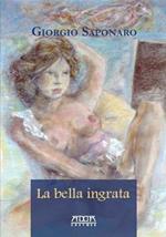 La bella ingrata