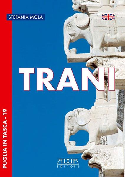 Trani. Ediz. inglese - Stefania Mola - copertina