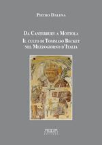 Da Canterbury a Mottola. Il culto di Tommaso Becket nel Mezzogiorno d'Italia