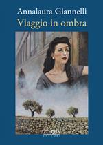 Viaggio in ombra