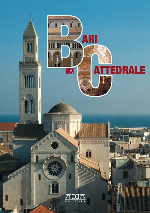 Bari. La cattedrale - Rossella Mauro - copertina