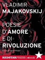 Poesie d'amore e di rivoluzione