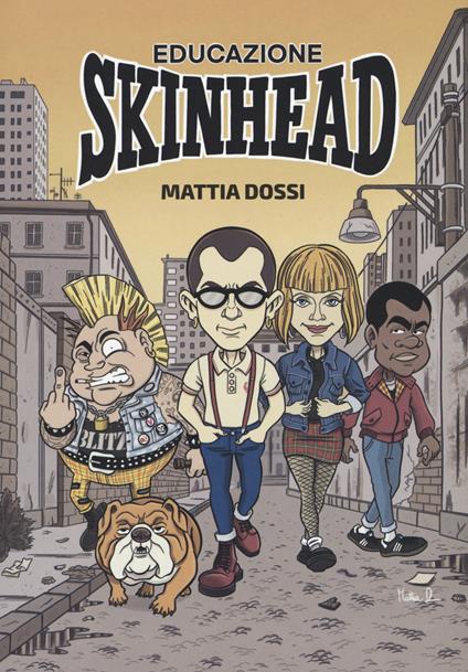 Educazione skinhead - Mattia Dossi - copertina