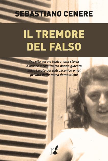 Il tremore del falso - Sebastiano Cenere - ebook