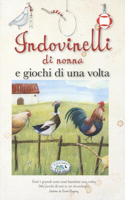 Indovinelli di nonna e giochi di una volta - Ida Deschi - copertina