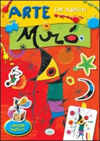 Mirò. Con adesivi. Ediz. illustrata - copertina