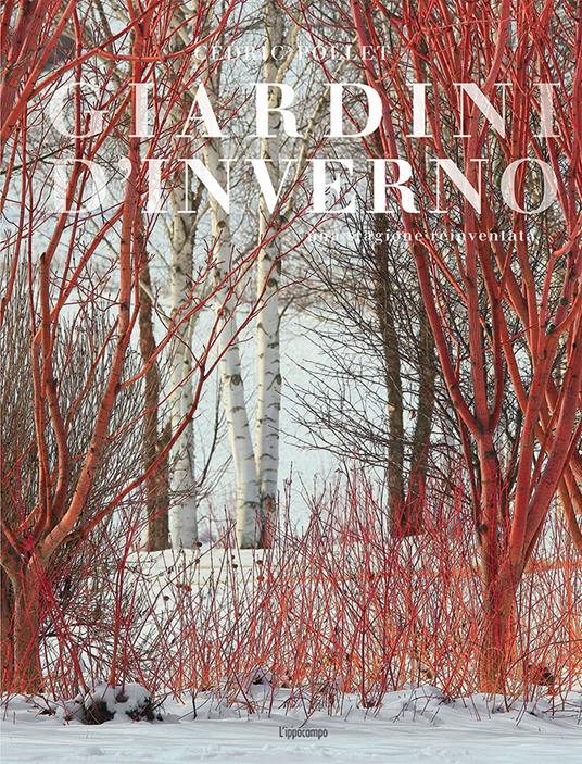 Giardini d'inverno. Una stagione reinventata - Cédric Pollet - copertina