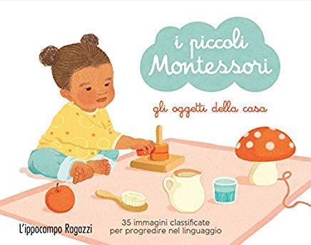 Gli oggetti della casa. I piccoli Montessori. Ediz. a colori. Con 35 Carte - Adeline Charneau - 2