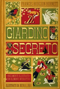 Il giardino segreto. Ediz. integrale - Frances Hodgson Burnett - Libro -  L'Ippocampo Ragazzi 