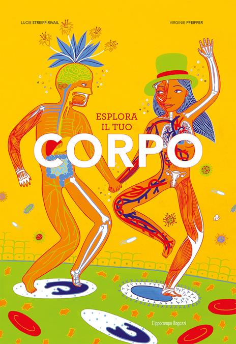 Esplora il tuo corpo - Lucie Streiff-Rival - copertina