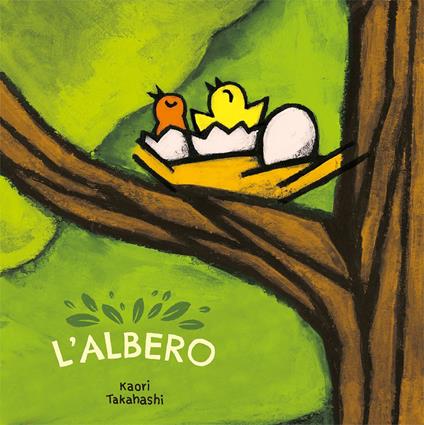 L' albero. Ediz. a colori - Kaori Takahashi - copertina