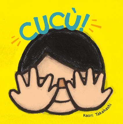 Cucù! Ediz. a colori - Kaori Takahashi - copertina