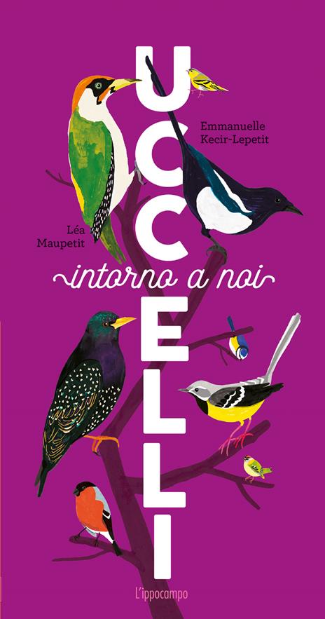 Uccelli intorno a noi - Emmanuelle Kecir-Lepetit - copertina