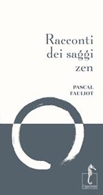 Racconti dei saggi zen