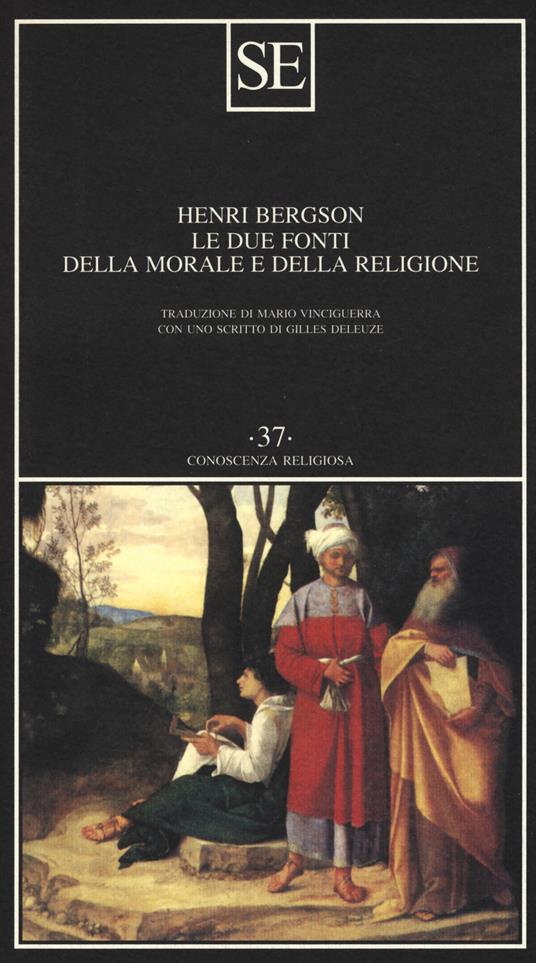 Le due fonti della morale e della religione - Henri Bergson - copertina