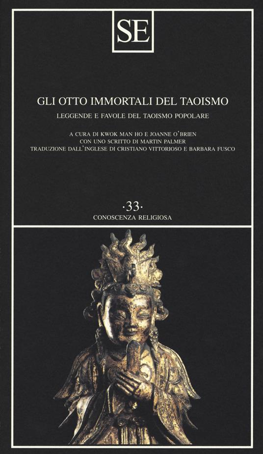 Gli otto immortali del taoismo. Leggende e favole del taoismo popolare - copertina