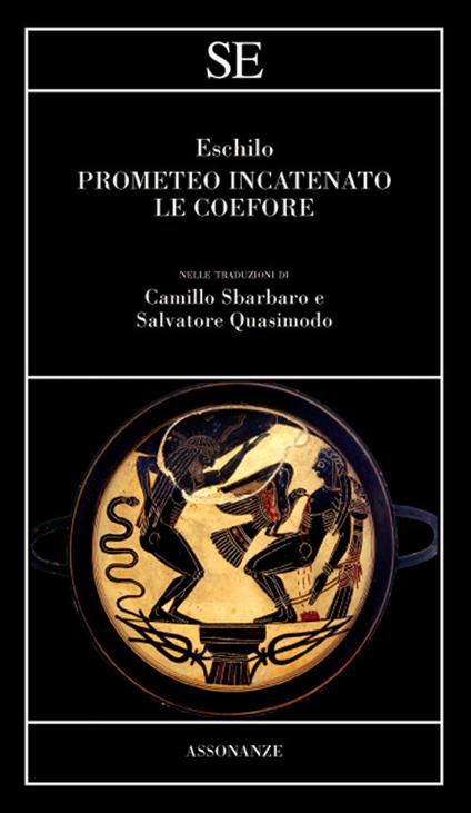 Prometeo incatenato-Le coefore - Eschilo - copertina