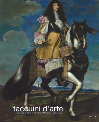 Taccuini d'arte. Rivista di arte e storia del territorio di Modena e Reggio Emilia (2018). Vol. 11 - copertina