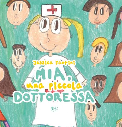 Mia, una piccola dottoressa. Ediz. a colori - copertina