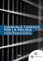 Manuale forense per la polizia penitenziaria