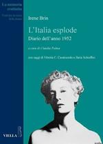 L'Italia esplode. Diario dell'anno 1952