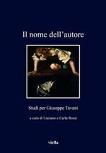 Il nome dell'autore. Studi per Giuseppe Tavani