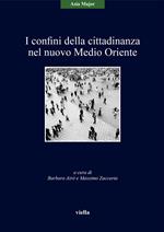 I confini della cittadinanza nel nuovo Medio Oriente