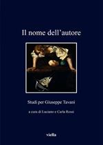 Il nome dell'autore. Studi per Giuseppe Tavani