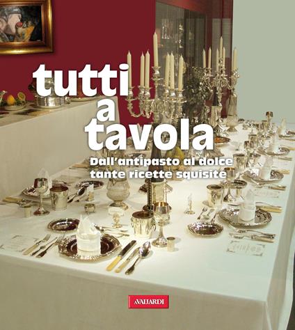 Tutti a tavola - AA.VV. - ebook