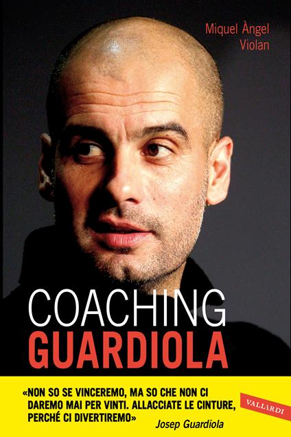 Coaching Guardiola - Miquel Àngel Violan,Luca Scognamiglio - ebook
