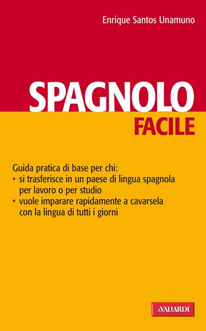 Spagnolo facile - Enrique Santos Unamuno - ebook