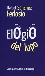 Elogio del lupo